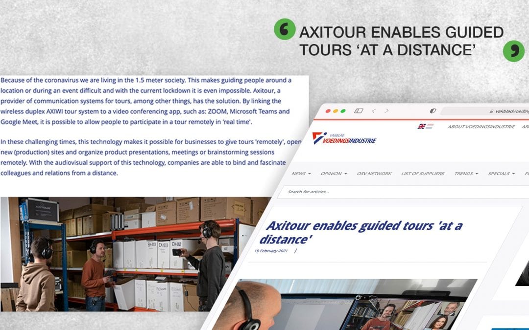 Vakblad VoedingsIndustrie: Axitour enables guided tours ‘at a distance’